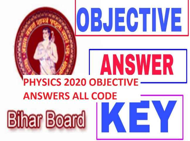 12th exam 2020 Physics objective answer key